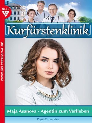 cover image of Kurfürstenklinik 12 – Arztroman